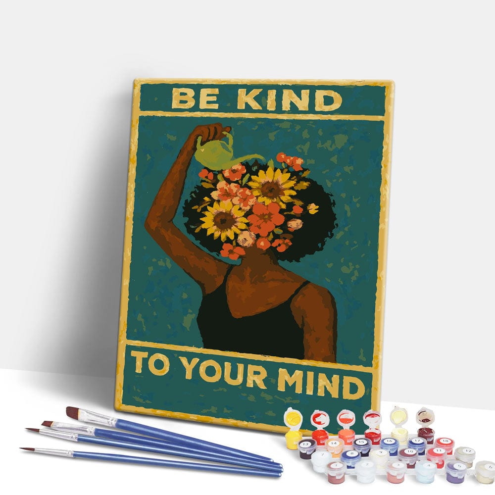 Painting By Numbers Kits 15.7" x 19.6" (40 x 50cm) Be Kind To Your Mind - Paint By Numbers Kit