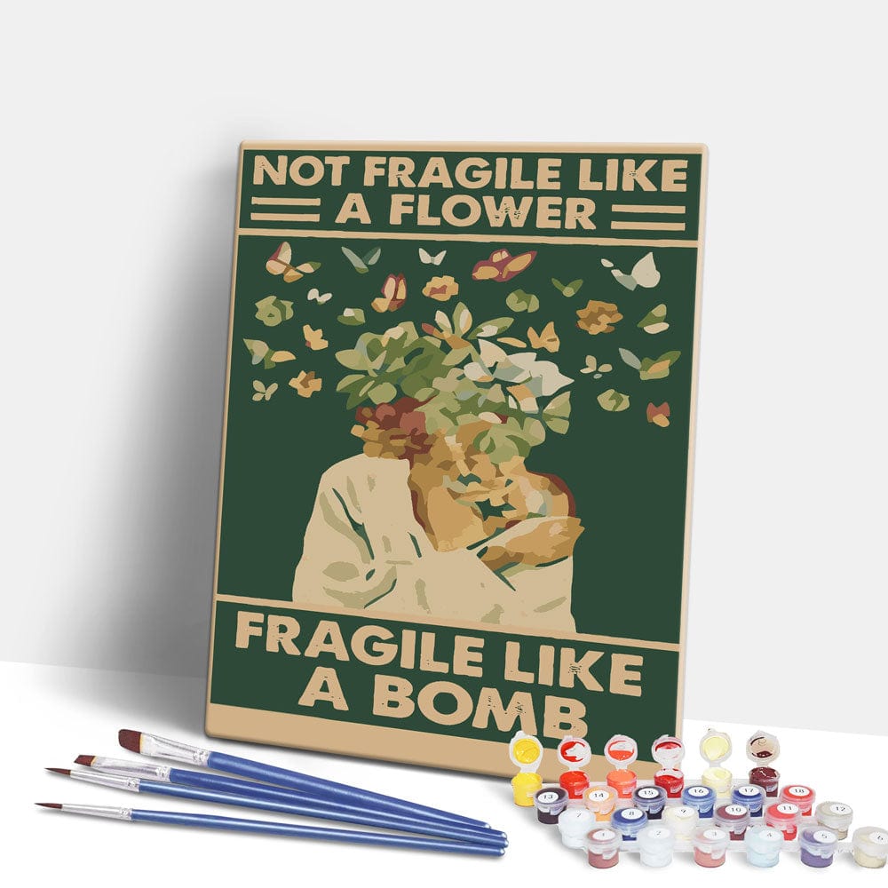 Painting By Numbers Kits 15.7" x 19.6" (40 x 50cm) Fragile Like A Bomb - Paint By Numbers Kit